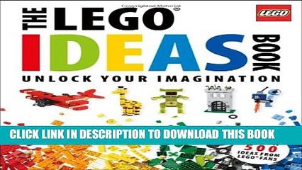 [PDF] The Lego Ideas Book: Unlock Your Imagination Full Online