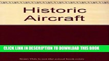 [PDF] Historic Aircraft: Collections of Famous and Unusual Aircraft Around the World Popular Online