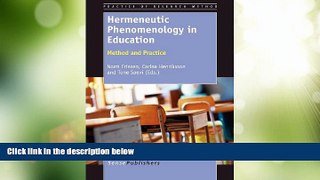 Must Have PDF  Hermeneutic Phenomenology in Education: Method and Practice  Free Full Read Best