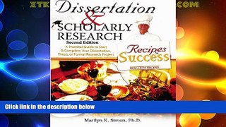 Big Deals  Dissertation   Scholarly Research: Recipes for Success  Free Full Read Most Wanted