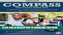 New Book COMPASS Test Study Guide 2016: COMPASS Test Prep and Practice Questions for the COMPASS