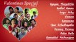 Valentines Day Special Songs (Audio) Vol - 2 | Jukebox | Romantic Songs