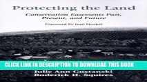[PDF] Protecting the Land: Conservation Easements Past, Present, and Future Popular Collection