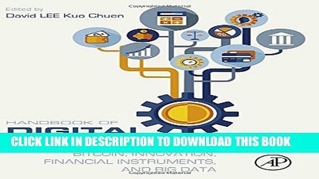 [PDF] Handbook of Digital Currency: Bitcoin, Innovation, Financial Instruments, and Big Data Full