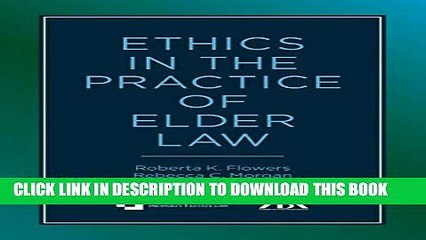 [PDF] Ethics in the Practice of Elder Law Popular Colection