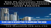 [PDF] Tax Planning With Offshore Companies   Trusts: The A-Z Guide Full Online