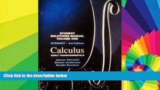 Big Deals  Student Solutions Manual Volume One, for Stewart s Calculus: Early Transcendentals