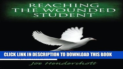 [PDF] Reaching the Wounded Student Popular Collection