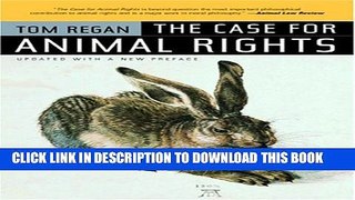Collection Book The Case for Animal Rights