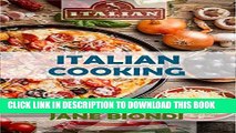 [PDF] Italian Cooking: Healthy Pasta Salads, Healthy Pasta Recipes, Cookies Cookbook, Cupcake