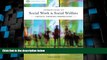 Must Have PDF  Introduction to Social Work   Social Welfare: Critical Thinking Perspectives  Best