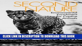 New Book Second Nature: Enviromental Enrichment for Captive Animals