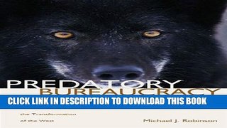 Collection Book Predatory Bureaucracy: The Extermination of Wolves and the Transformation of the