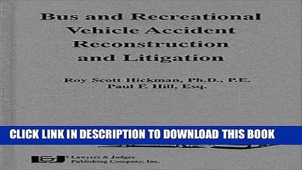 [PDF] Bus   Recreational Vehicle Accident Reconstruction   Litigation Full Online