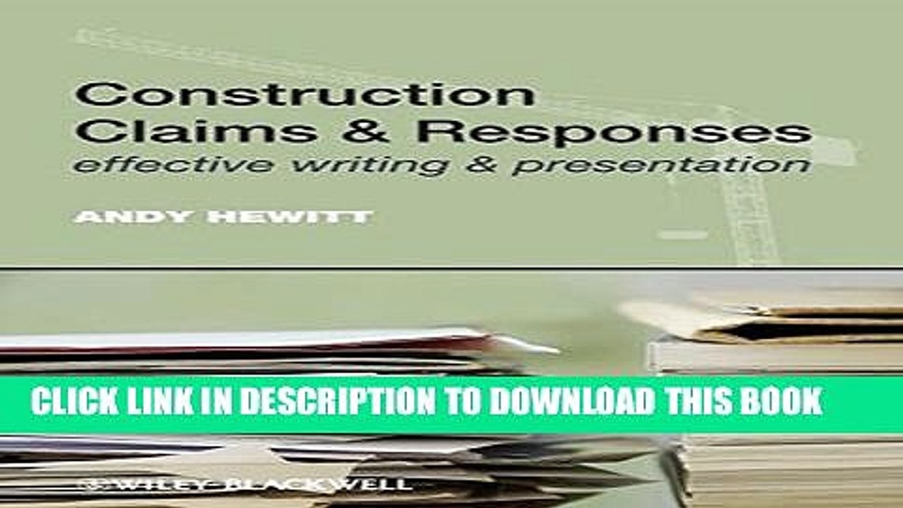 [PDF] Construction Claims and Responses: Effective Writing and Presentation Full Online