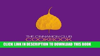 [PDF] The Cinnamon Club Cookbook Full Online
