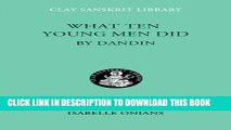 [PDF] What Ten Young Men Did (Clay Sanskrit Library) Full Online