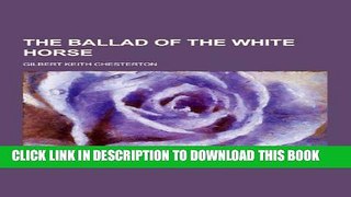 Collection Book The Ballad of the White Horse