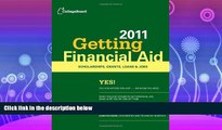 FULL ONLINE  Getting Financial Aid 2011 (College Board Guide to Getting Financial Aid)