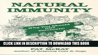 [PDF] Natural Immunity - Why You Should Not Vaccinate Full Online