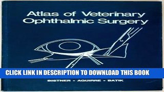 [PDF] Atlas of Veterinary Ophthalmic Surgery Popular Online