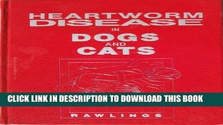 [PDF] Heartworm Disease in Dogs and Cats Popular Online