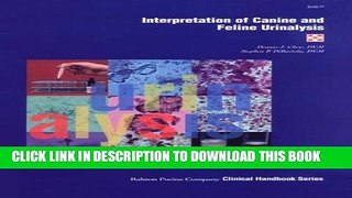 [PDF] Interpretation of Canine and Feline Urinalysis (Nestle PURINA Clinical Handbook Series) Full