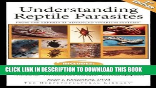 [PDF] Understanding Reptile Parasites (Herpetocultural Library) Full Online
