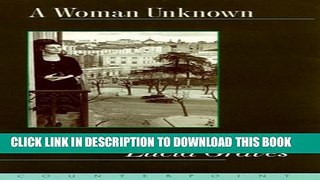 [PDF] A Woman Unknown: Voices from a Spanish Life Full Online