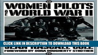 [PDF] Women Pilots of World War II Popular Online