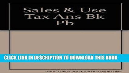 [PDF] Sales and Use Tax Answer Book Full Online