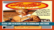 [PDF] Lucille s Car Care: Everything You Need to Know from Under the Hood Popular Online