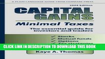 [PDF] Capital Gains, Minimal Taxes: The Essential Guide for Investors and Traders Full Colection
