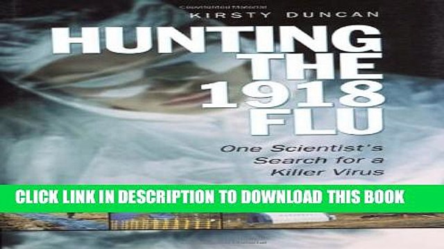 [PDF] Hunting the 1918 Flu Popular Colection