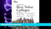 different   America s Best Value Colleges, 2008 Edition (College Admissions Guides)