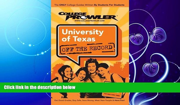 different University of Texas - College Prowler Guide (College Prowler: University of Texas Off