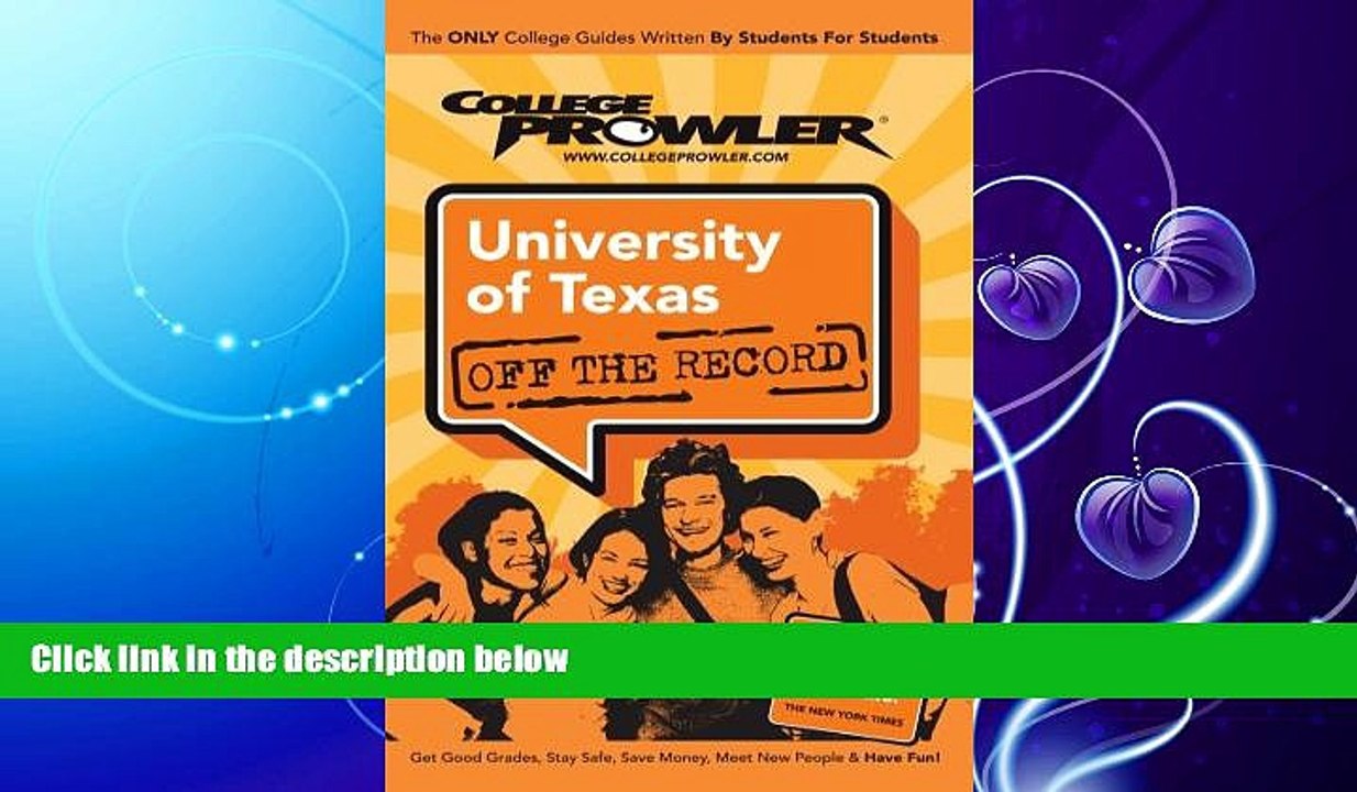 different   University of Texas - College Prowler Guide (College Prowler: University of Texas Off