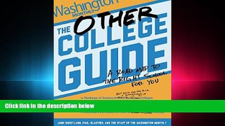 read here  The Other College Guide: A Roadmap to the Right School for You