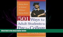 complete  501 Ways for Adult Students to Pay for College