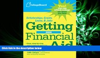 FAVORITE BOOK  The College Board Getting Financial Aid 2008 (College Board Guide to Getting
