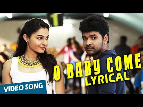 O Baby Come with Me Song with Lyrics | Valiyavan | Jai, Andrea Jeremiah | D.Imman