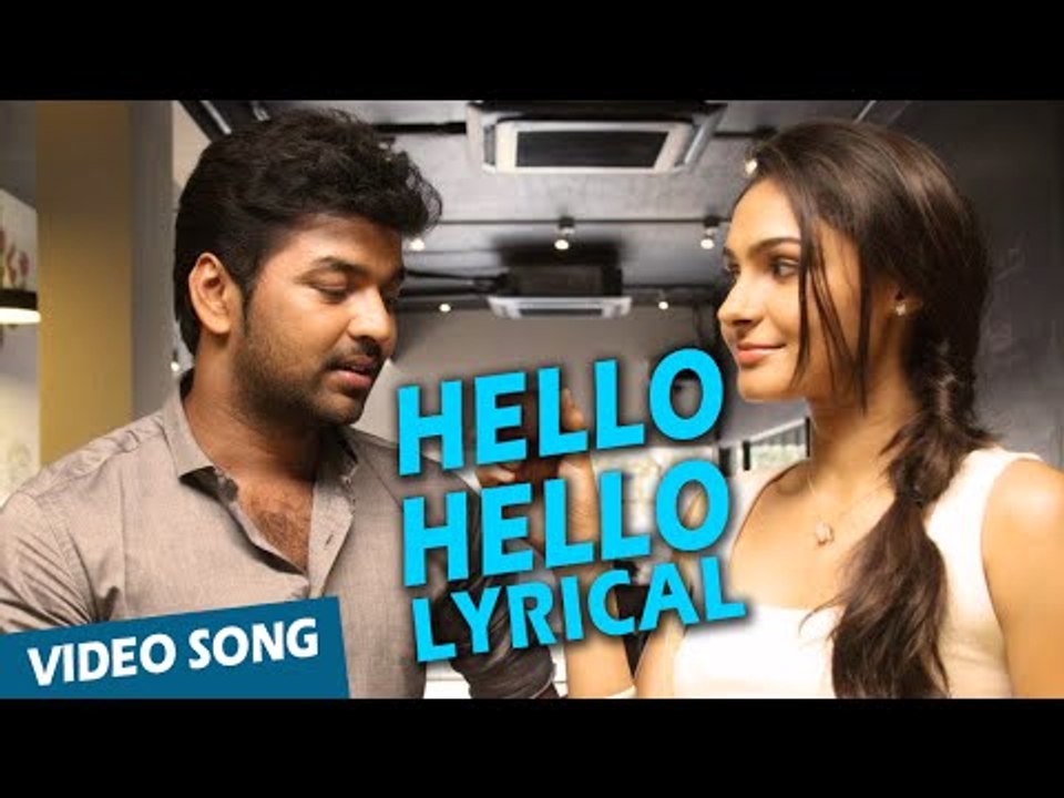 Hello Hello Song with Lyrics | Valiyavan | Jai, Andrea Jeremiah | D.Imman