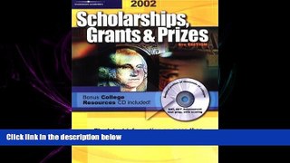 complete  Scholarships, Grants   Prizes 2002 (Peterson s Scholarships, Grants   Prizes)