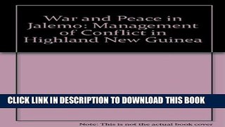 [PDF] War and Peace in JalÃ©mÃ³: The Management of Conflict in Highland New Guinea Popular Online