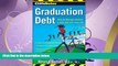 different   CliffsNotes Graduation Debt: How to Manage Student Loans and Live Your Life