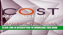 [PDF] Cost Management: Measuring, Monitoring, and Motivating Performance Full Online