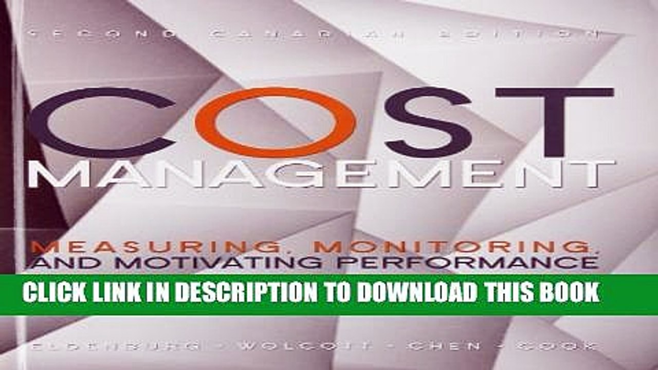 [PDF] Cost Management: Measuring, Monitoring, and Motivating Performance Full Online