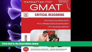 complete  GMAT Critical Reasoning (Manhattan Prep GMAT Strategy Guides)