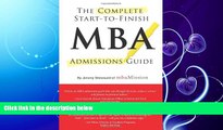 read here  Complete Start-to-Finish MBA Admissions Guide