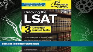 different   Cracking the LSAT with 3 Practice Tests, 2015 Edition (Graduate School Test